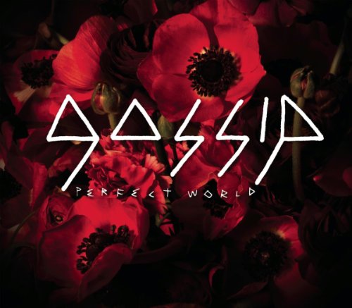 Gossip - Perfect World