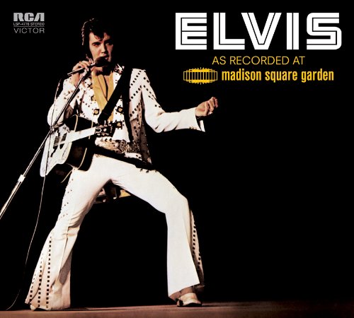 Elvis Presley - Elvis: As Recorded at Madison Square Garden