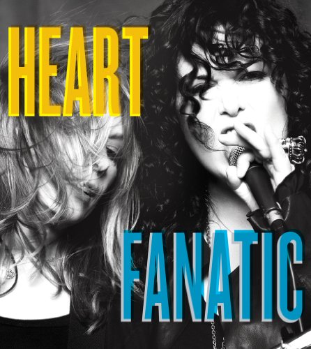 Heart - Fanatic