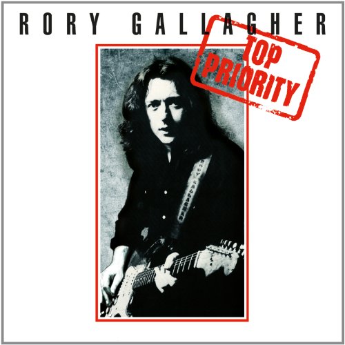 Rory Gallagher - Top Priority