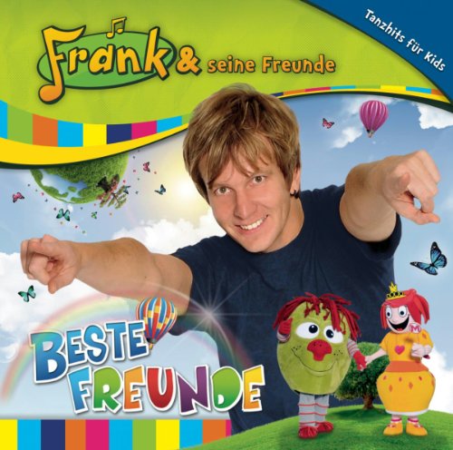 Frank und Seine Freunde - Beste Freunde