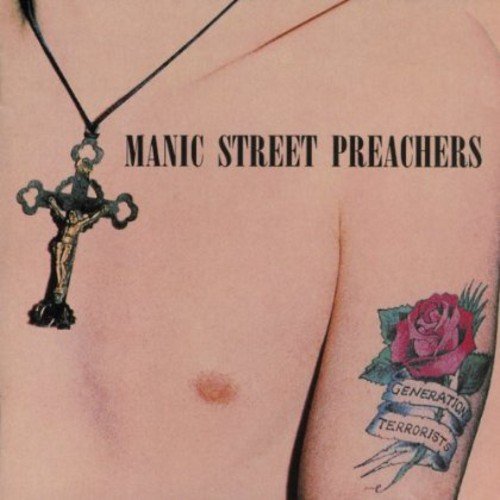 Manic Street Preachers - Generation Terrorists (20th Anniversary Deluxe Edition)