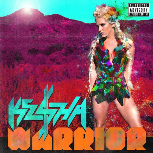 Kesha - Warrior (Deluxe Edition)