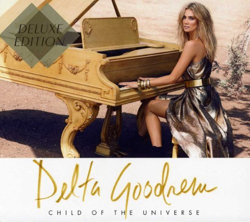 Delta Goodrem - Child Of The Universe (Deluxe Edition)