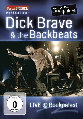  - Dick Brave & The Backbeats - Live at Rockpalast (Kultur Spiegel)