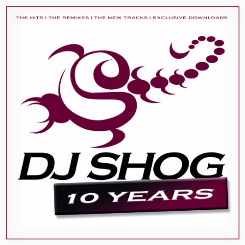 DJ Shog - 10 Years