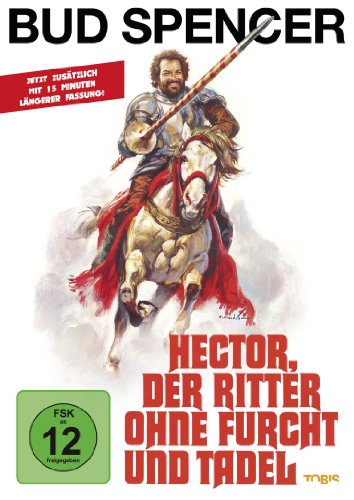  - Hector, der Ritter ohne Furcht und Tadel (inkl. längerer Fassung)