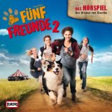 Fünf Freunde - Fünf Freunde - Das Original-Hörspiel zum Kinofilm