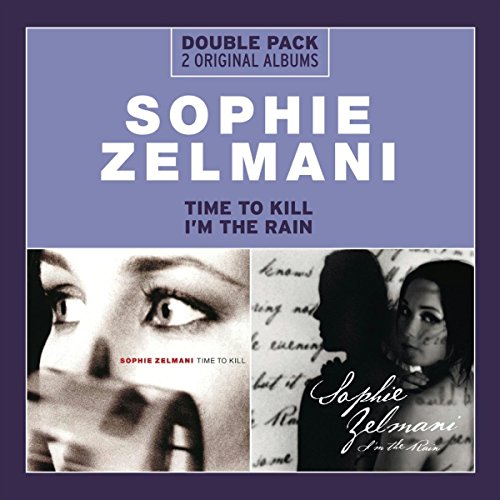 Zelmani,Sophie - Time to Kill/I'M the Rain