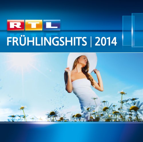  - RTL Frühlingshits 2014