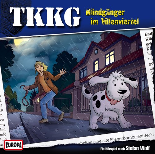 Tkkg - 183/Blindgänger im Villenviertel