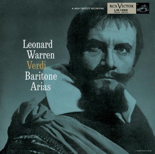 Leonard Warren - Verdi Baritone Arias