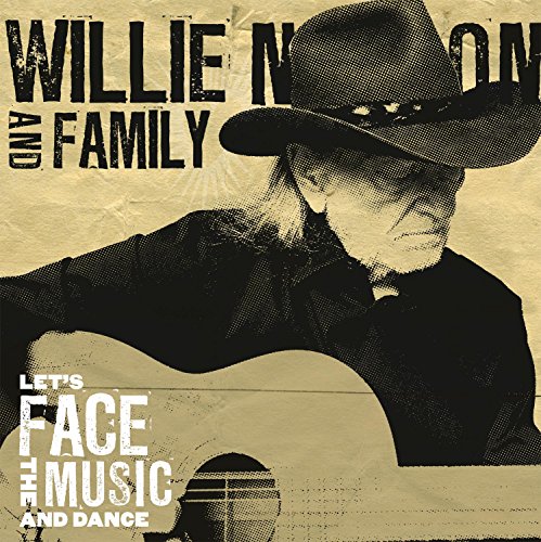 Nelson , Willie - Let's Face The Music And Dance (Vinyl)