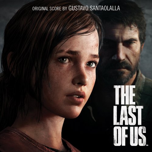 Gustavo Santaolalla - The Last of Us