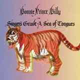 Bonnie 'Prince' Billy - Ease Down the Road