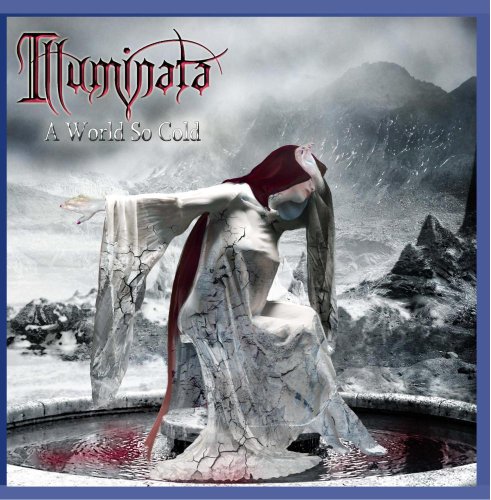 Illuminata - A World So Cold