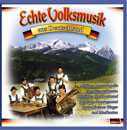 Sampler - Echte Volksmusik aus Deutschland