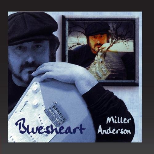 Miller Anderson - Bluesheart