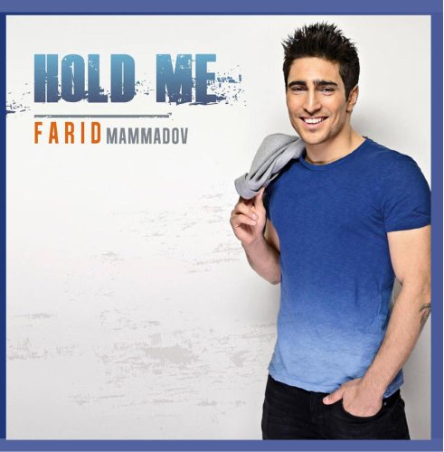 Farid Mammadov - Hold Me