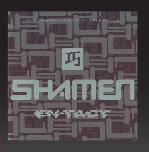 Shamen - En-Tact