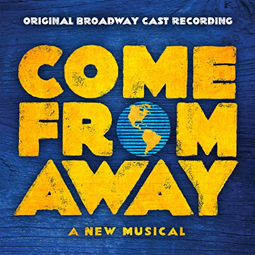  - Come from Away [Musical]