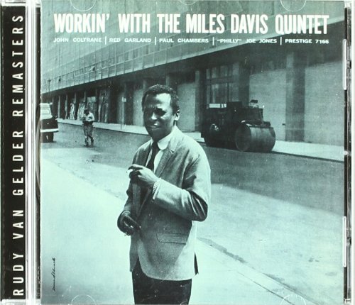 Miles Davis - Workin' With The Miles Davis Quintet (Rudy Van Gelder Remaster)