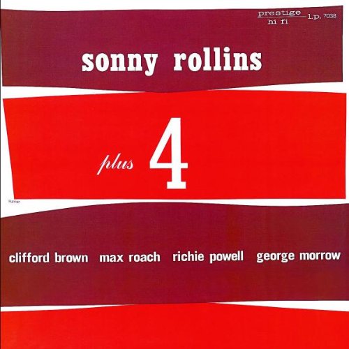 Sonny Rollins - Plus Four (Rudy Van Gelder Remaster)