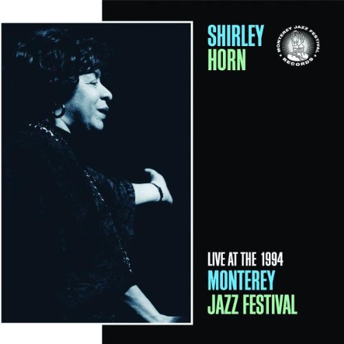 Shirley Trio Horn - Live at the Monterey Jazz Festival 1994