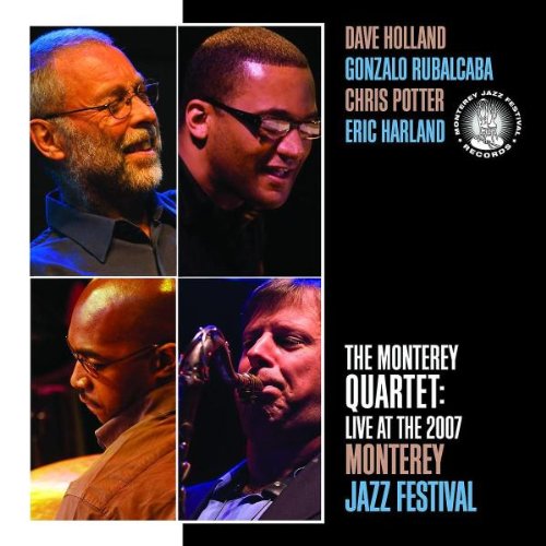 the Monterey Quartet - Live at the 2007 Jazz Festival