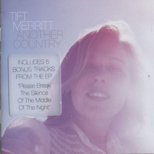 Tift Merritt - Another Country