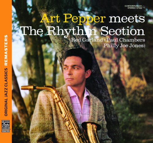 Art Pepper - Original Jazz Classics Remasters: Meets The Rhythm Section