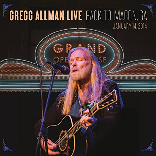 Gregg Allman - Gregg Allman Live: Back to Macon,Ga (Limited Edition)