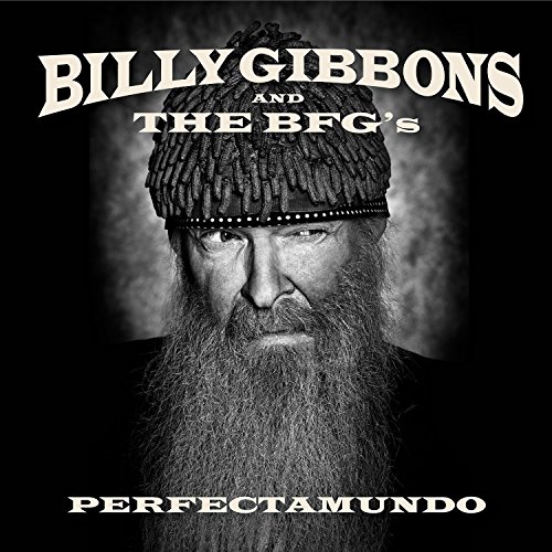 Gibbons , Billy - Perfectamundo (With The BFG's)