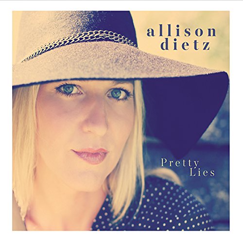 Dietz , Allison - Pretty Lies