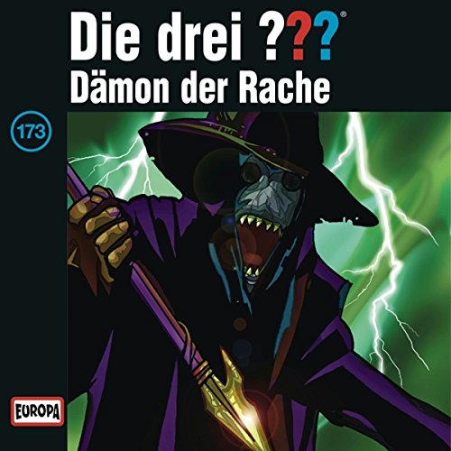 Die Drei ??? - 173/Dämon der Rache