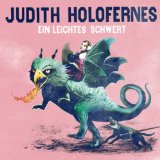 Judith Holofernes - Ich Bin Das Chaos