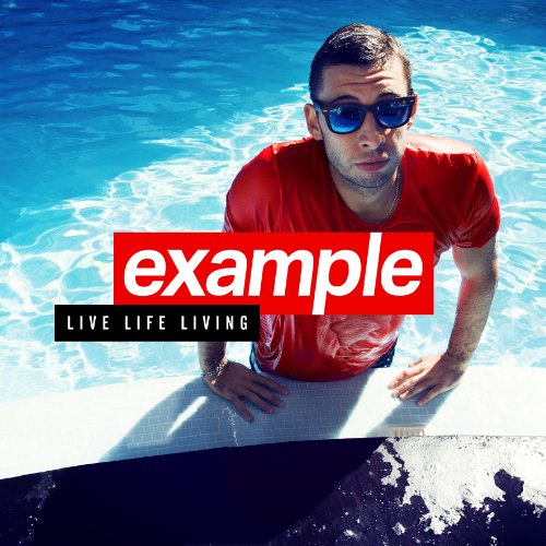 Example - Live Life Living (Deluxe Edition)