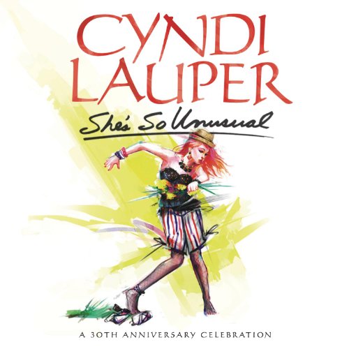 Lauper , Cyndi - She's So Unusual (A 30th Anniversary Celebration Edition)