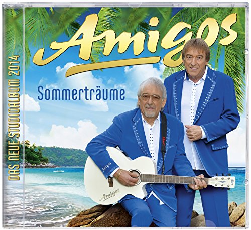 Amigos - Sommerträume