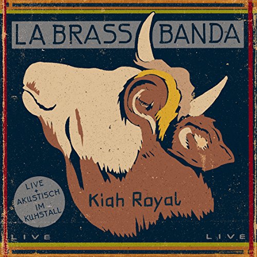 Labrassbanda - Kiah Royal