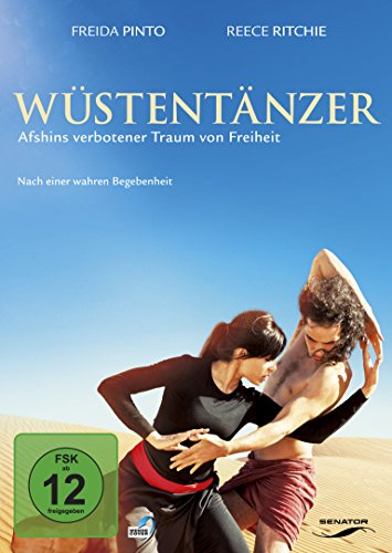  - Wüstentänzer - Afshins verbotener Traum von Freiheit