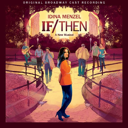 Original Broadway Cast - If/Then:a New Musical