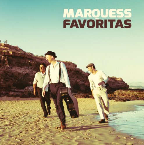 Marquess - Favoritas