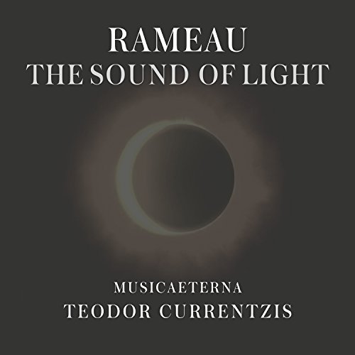 Rameau , Jean-Philippe - Rameau-The Sound of Light