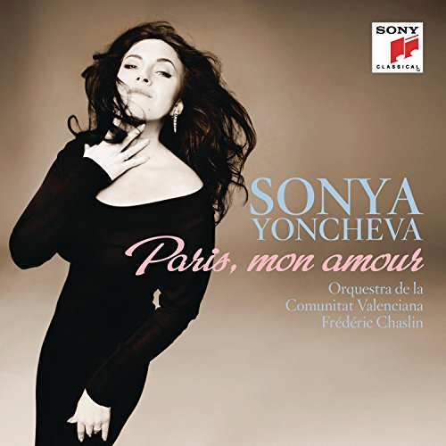 Yoncheva , Sonya - Paris, mon amour