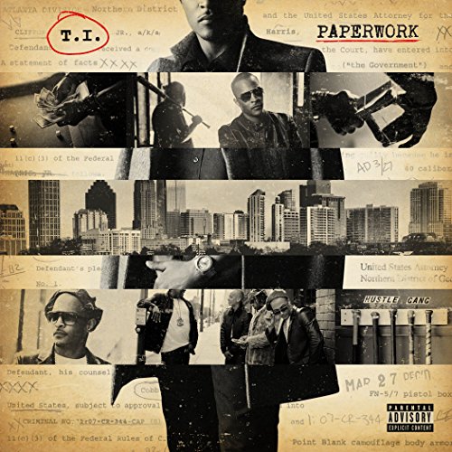 T.I. (t.i.) - Paperwork (Deluxe Version)