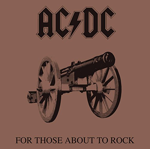 AC DC - For Those About To Rock