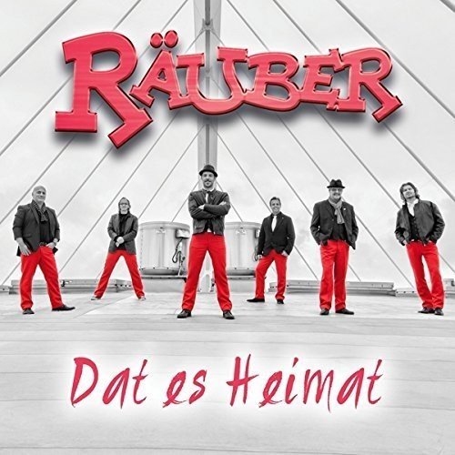 Räuber - Dat Es Heimat-25 Jahre