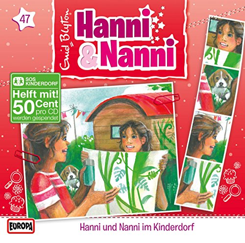 Hanni und Nanni - 47/im Kinderdorf