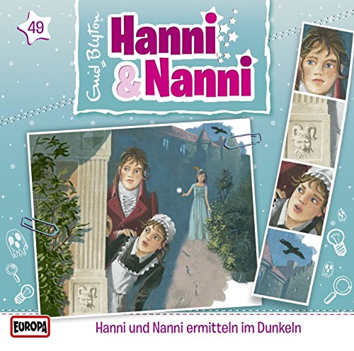 Hanni und Nanni - Hanni & Nanni CD Folge 49 - Ermitteln im Dunkeln